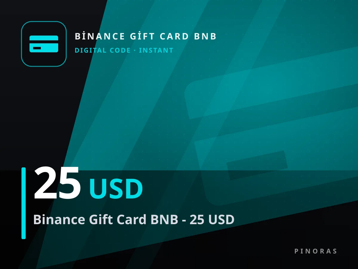 Binance Gift Card BNB - 25 USD — Pinoras