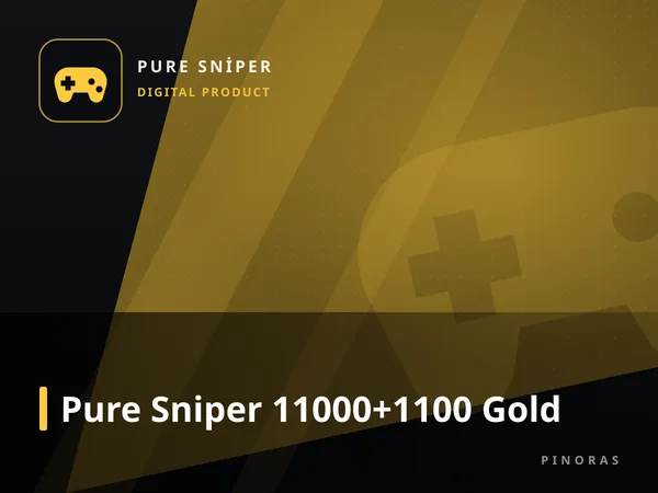 Pure Sniper 11000+1100 Gold