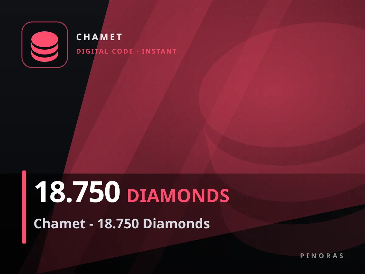 Chamet - 18.750 Diamonds — Pinoras