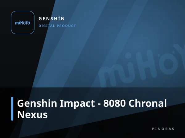 Genshin Impact - 8080 Chronal Nexus
