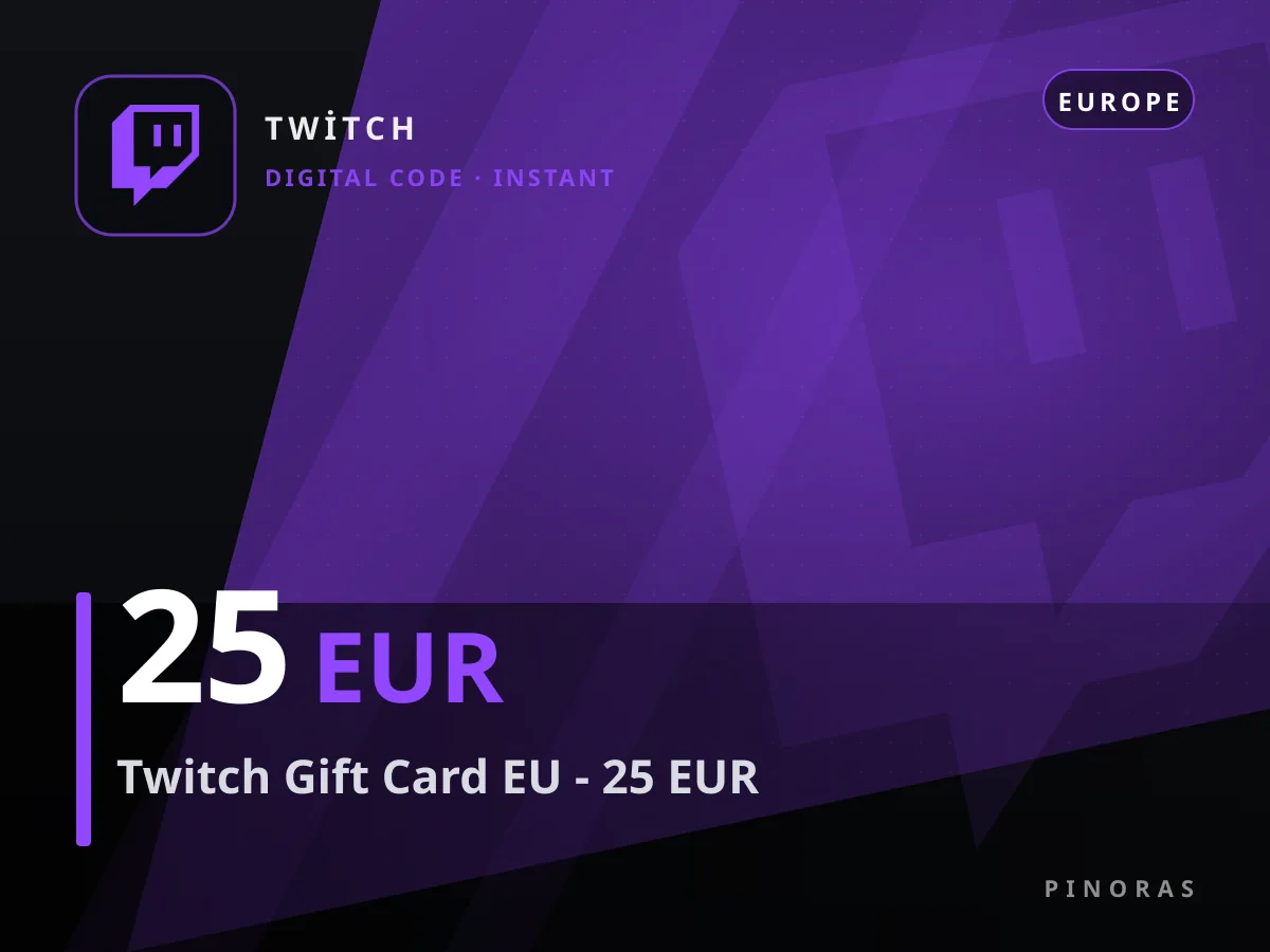Twitch Gift Card EU - 25 EUR — Pinoras