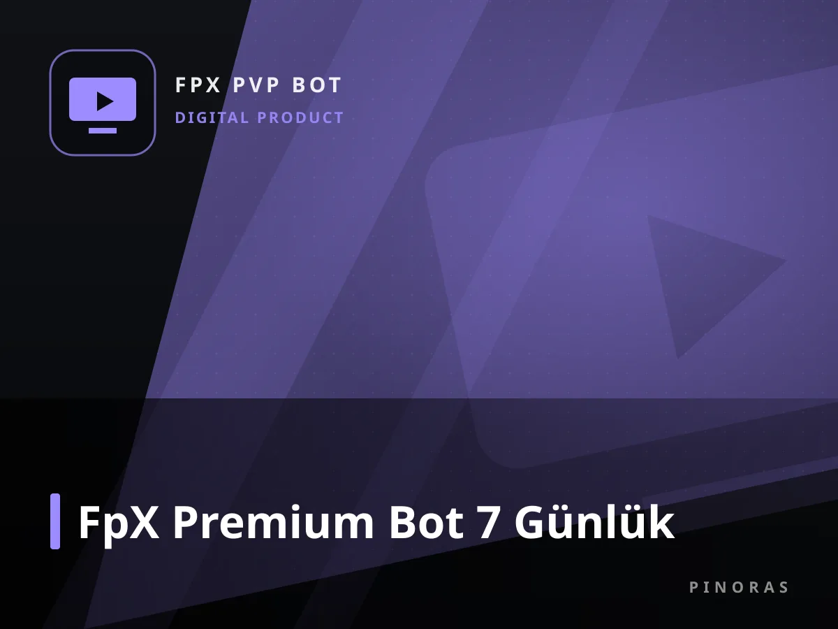 FpX Premium Bot 7 Günlük — Pinoras