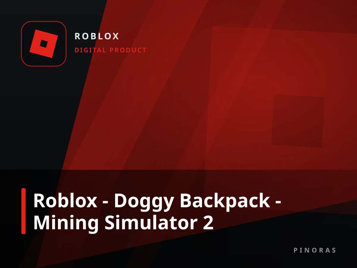 Roblox - Doggy Backpack - Mining Simulator 2 — Pinoras