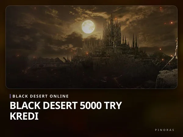 Black Desert 5000 TRY Kredi