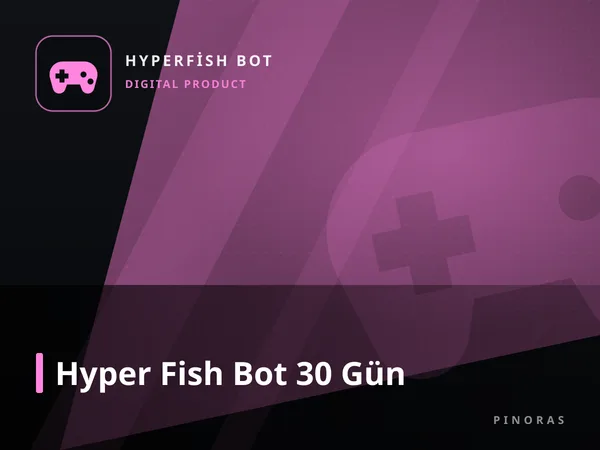 Hyper Fish Bot 30 Gün