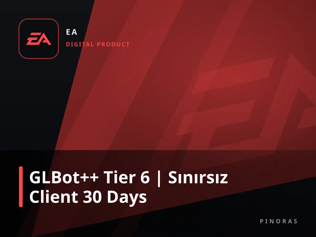 GLBot++ Tier 6 | Sınırsız Client 30 Days — Pinoras