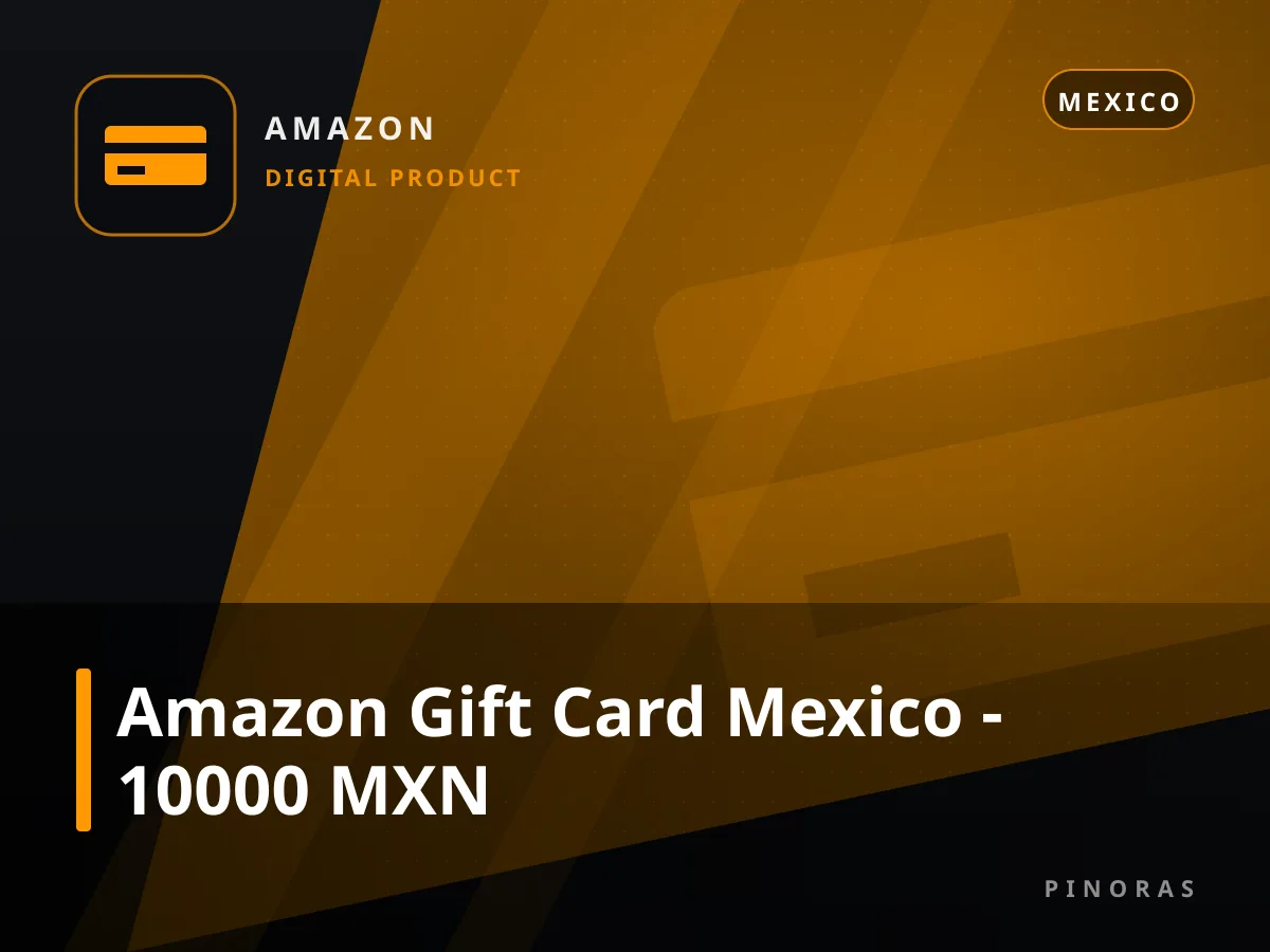 Amazon Gift Card Mexico - 10000 MXN — Pinoras