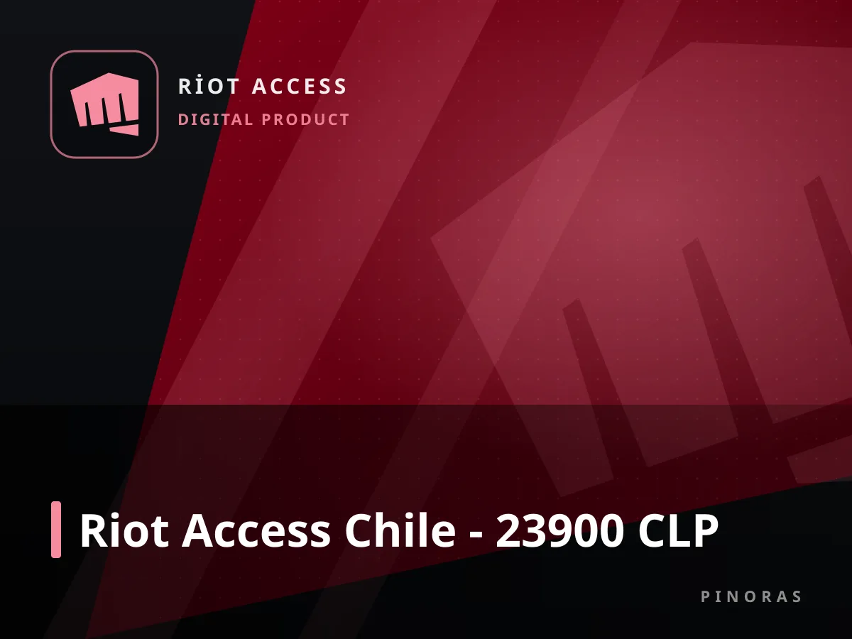 Riot Access Chile - 23900 CLP — Pinoras