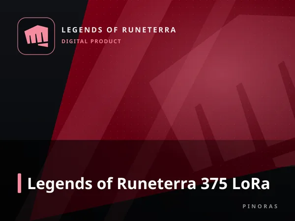 Legends of Runeterra 375 LoRa