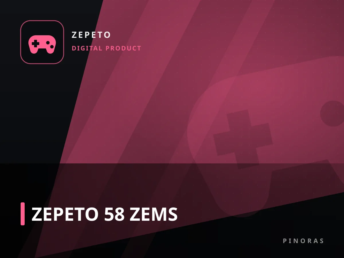 ZEPETO 58 ZEMS — Pinoras