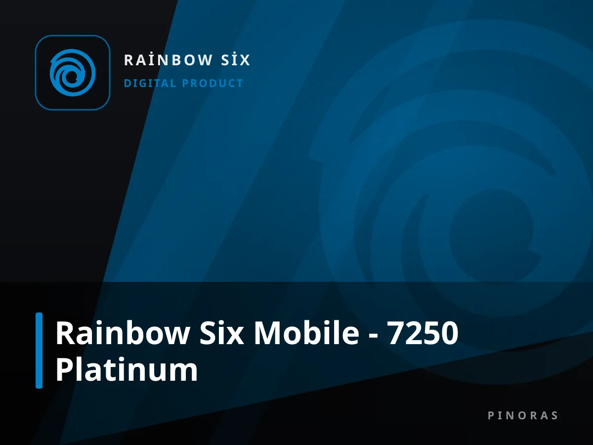 Rainbow Six Mobile - 7250 Platinum — Pinoras