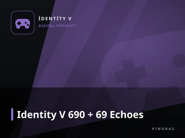 Identity V 690 + 69 Echoes