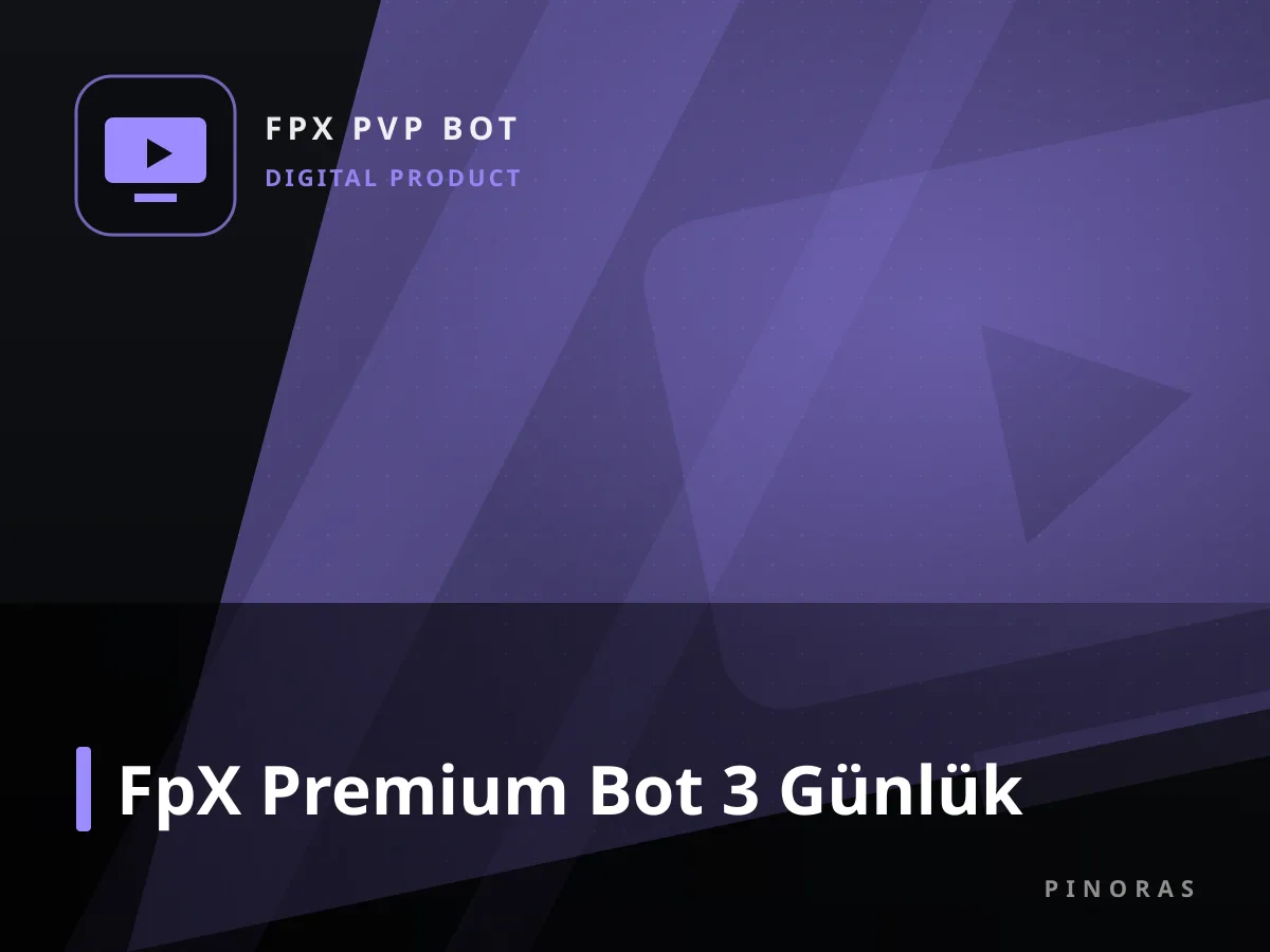 FpX Premium Bot 3 Günlük — Pinoras