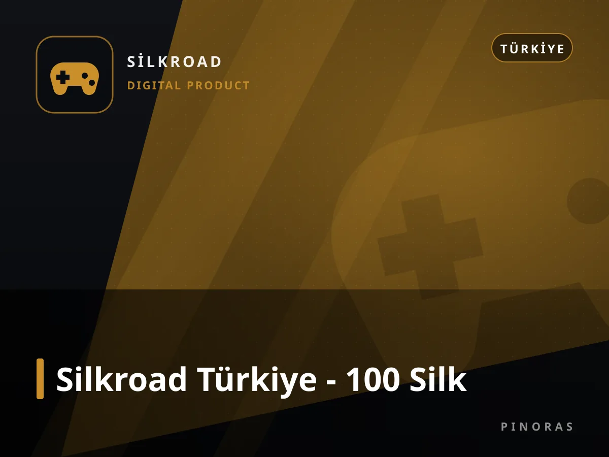 Silkroad Türkiye - 100 Silk — Pinoras