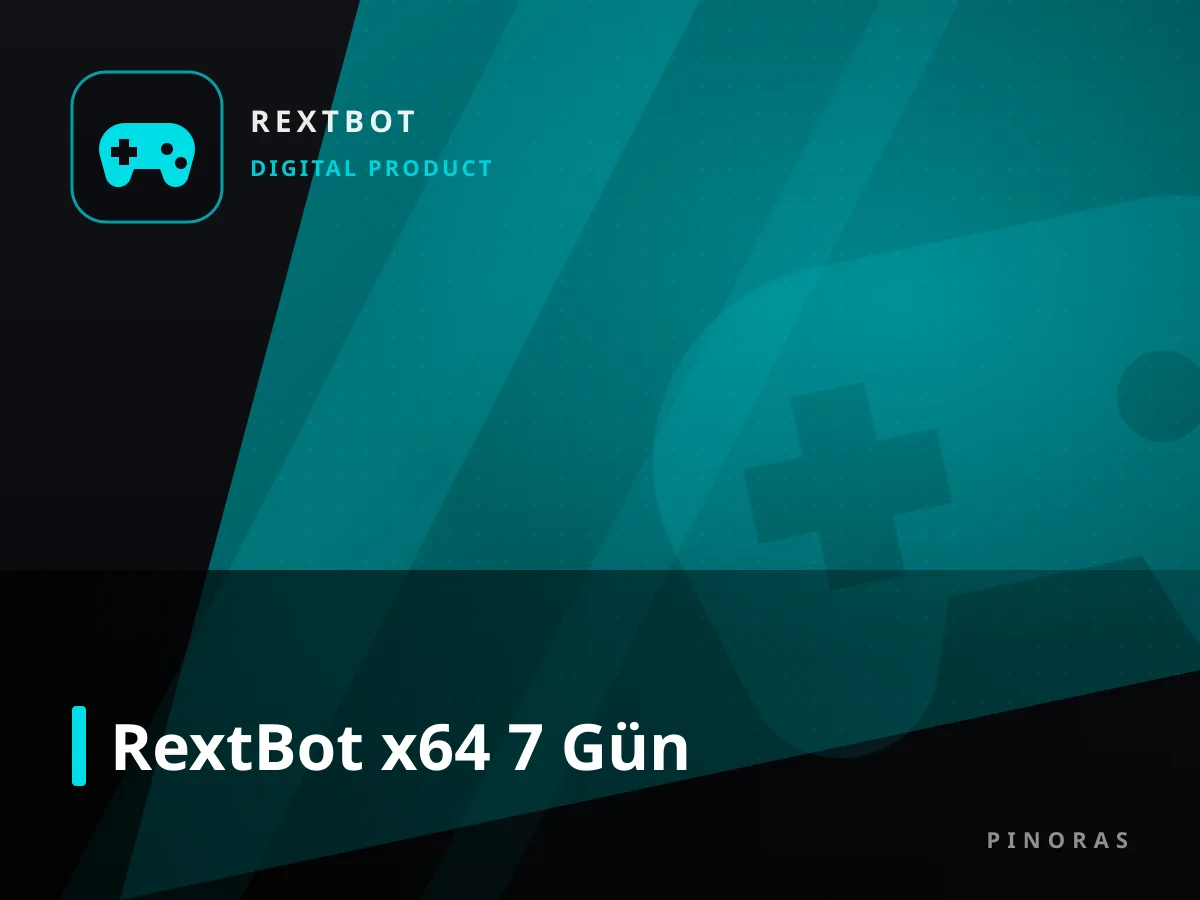 RextBot x64 7 Gün — Pinoras