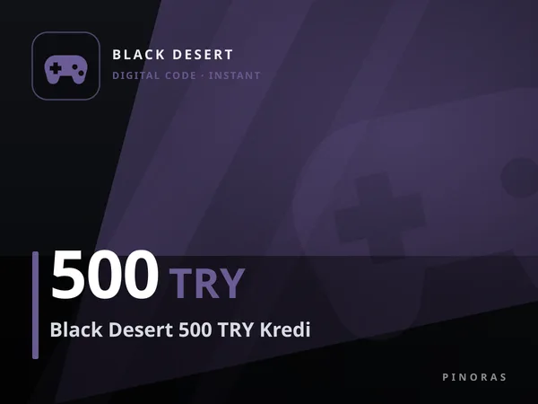 Black Desert 500 TRY Kredi