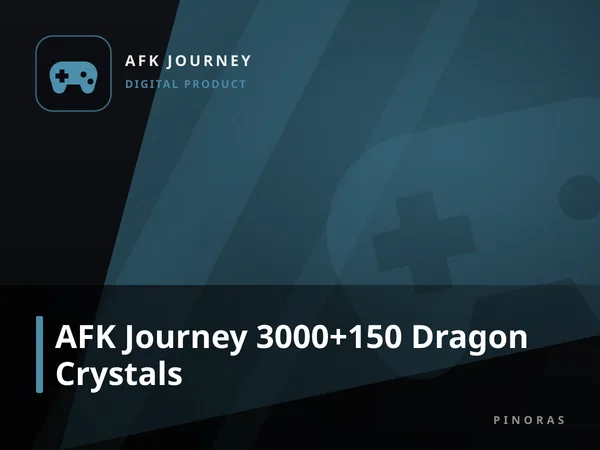 AFK Journey 3000+150 Dragon Crystals