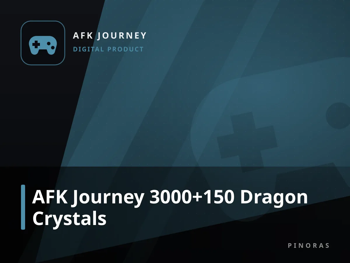 AFK Journey 3000+150 Dragon Crystals — Pinoras