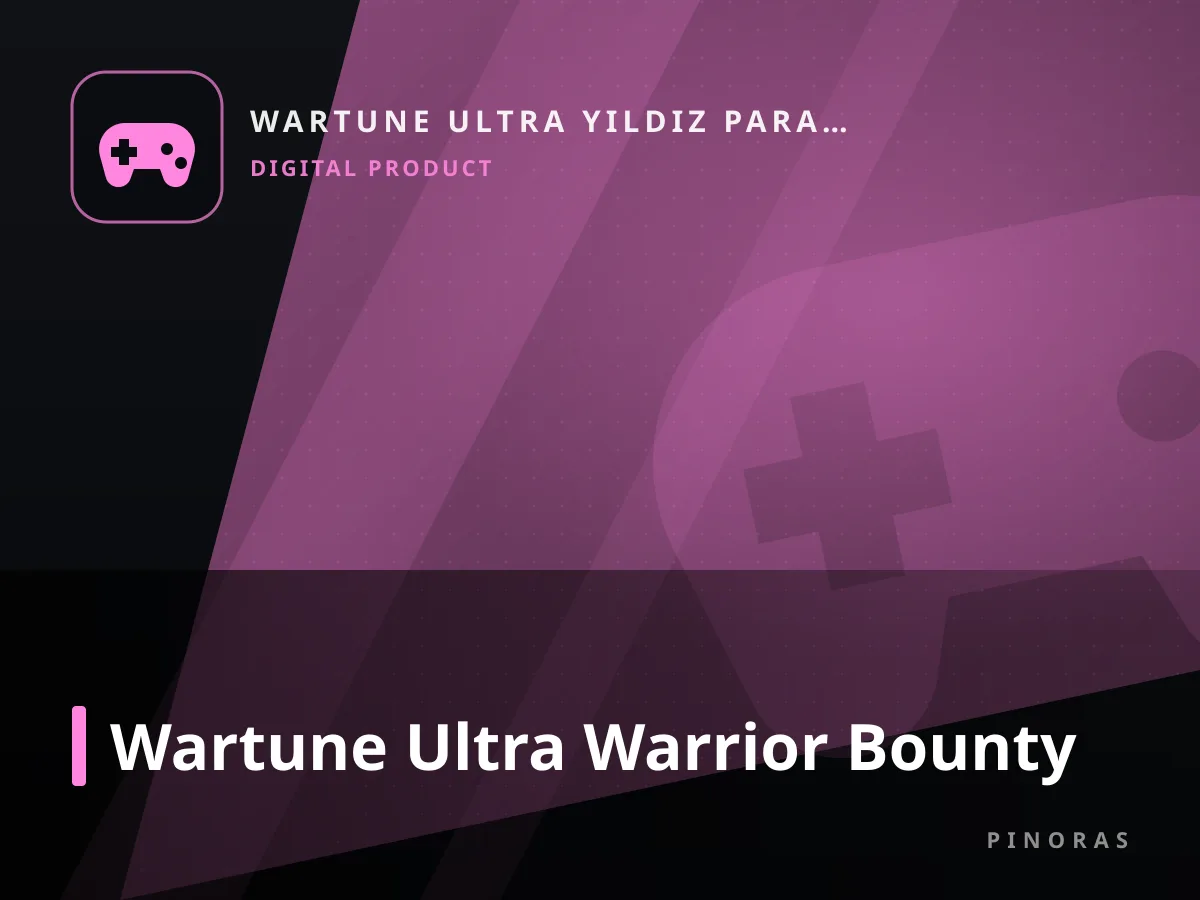 Wartune Ultra Warrior Bounty — Pinoras