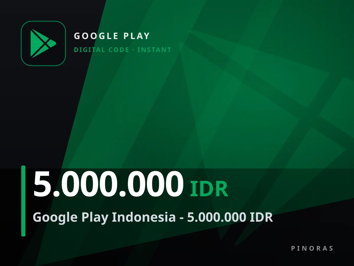 Google Play Indonesia - 5.000.000 IDR — Pinoras