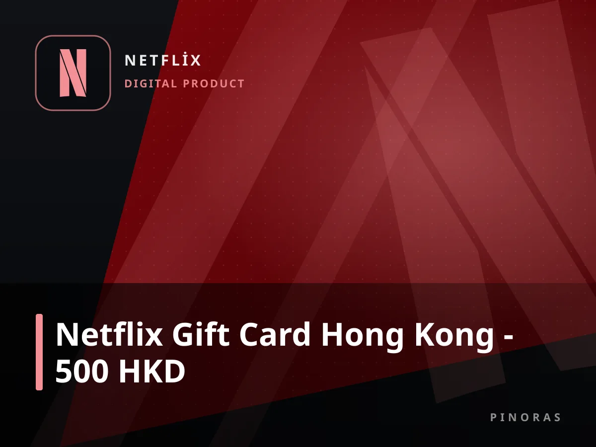 Netflix Gift Card Hong Kong - 500 HKD — Pinoras