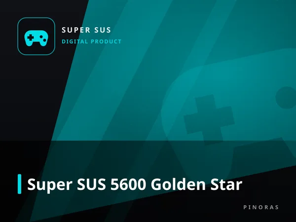 Super SUS 5600 Golden Star