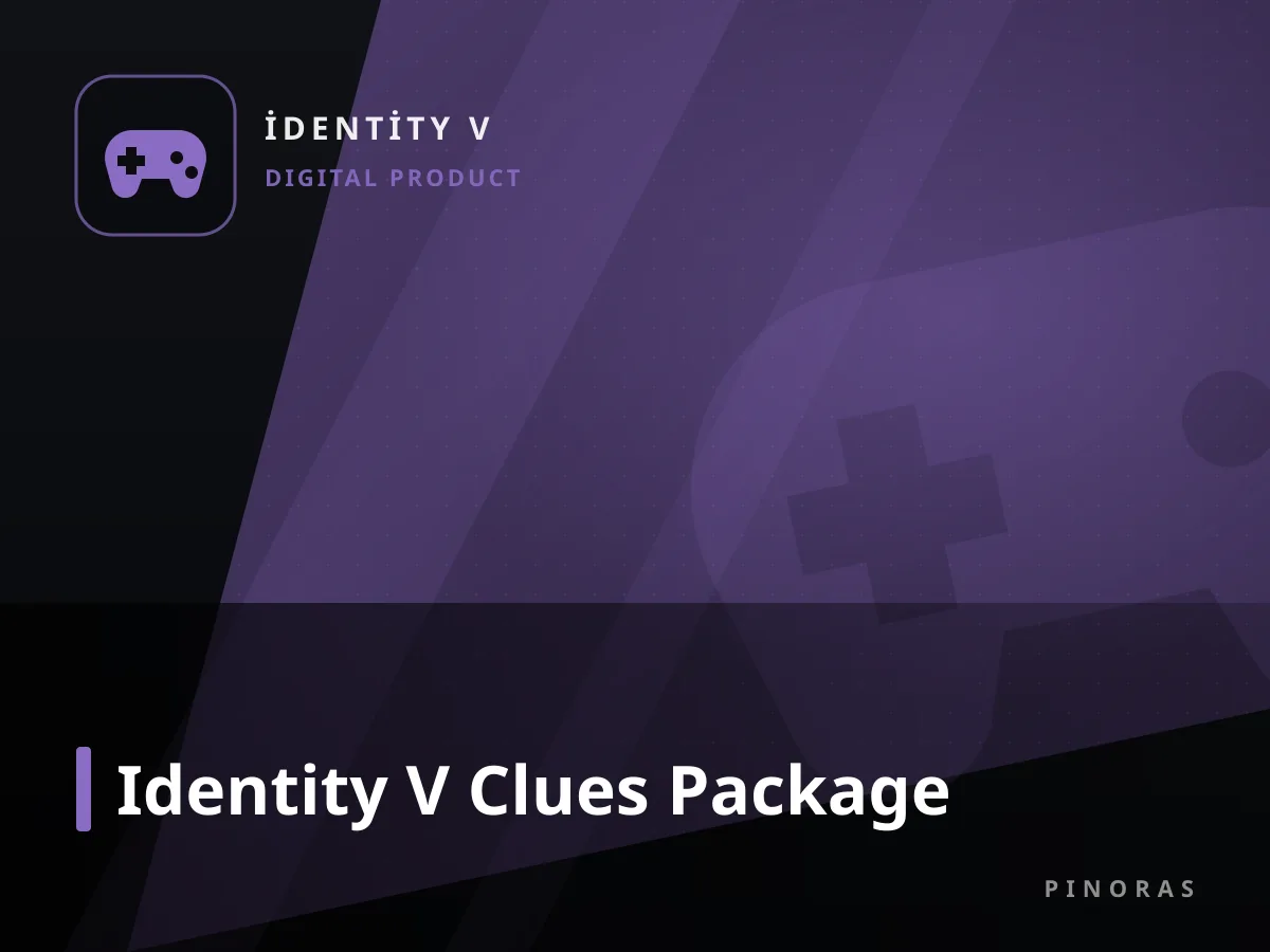 Identity V Clues Package — Pinoras