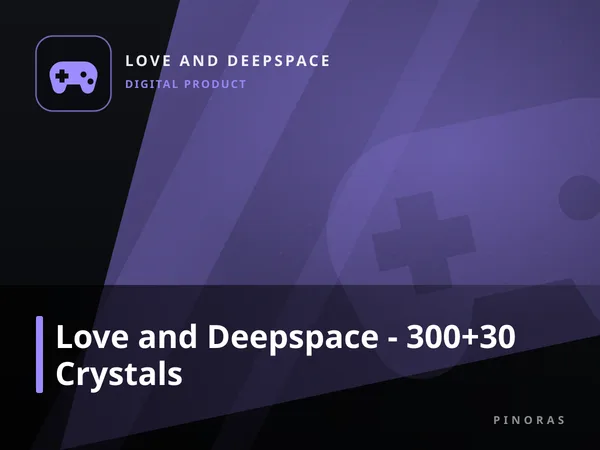Love and Deepspace - 300+30 Crystals