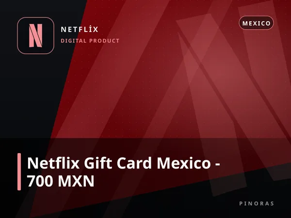 Netflix Gift Card Mexico - 700 MXN