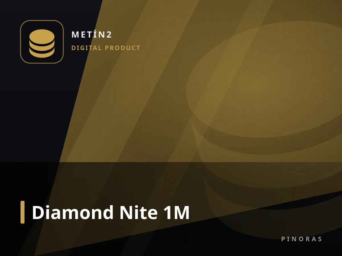 Diamond Nite 1M — Pinoras