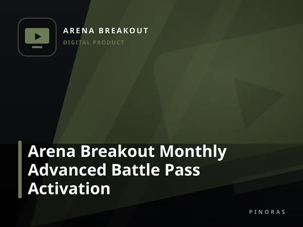 Arena Breakout Monthly Advanced Battle Pass Activation