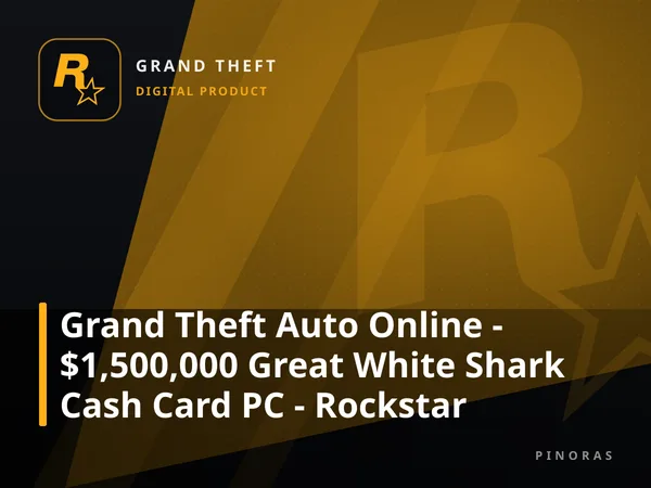 Grand Theft Auto Online - $1,500,000 Great White Shark Cash Card PC - Rockstar