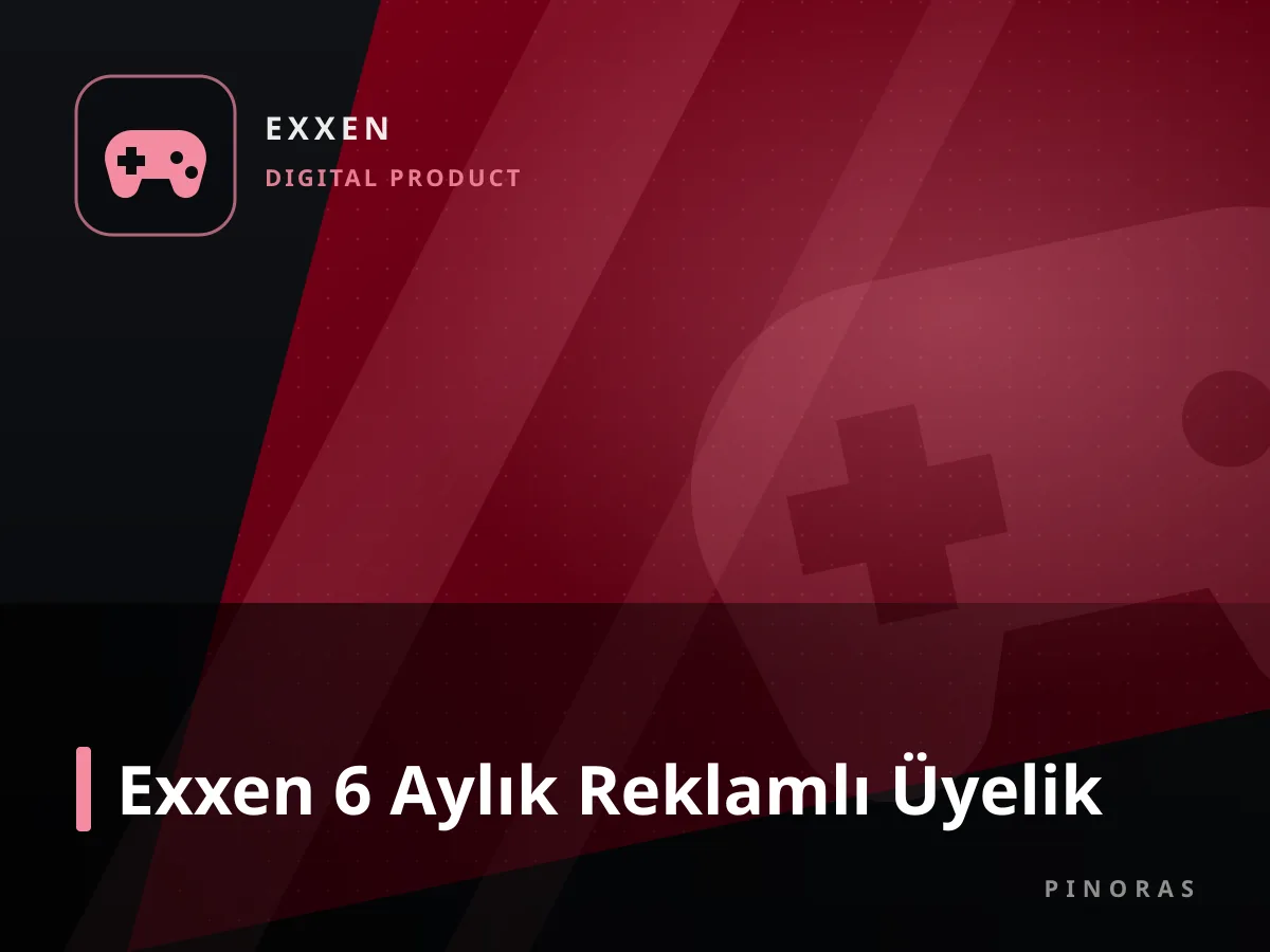 Exxen 6 Aylık Reklamlı Üyelik — Pinoras