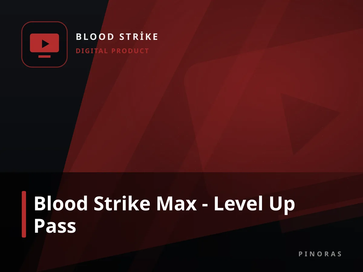 Blood Strike Max - Level Up Pass — Pinoras