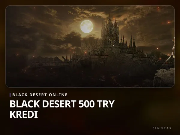 Black Desert 500 TRY Kredi