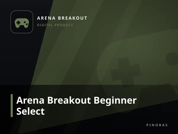 Arena Breakout Beginner Select