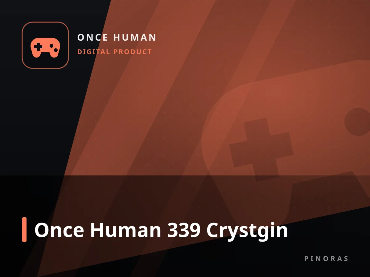 Once Human 339 Crystgin — Pinoras