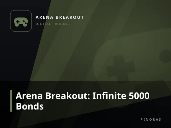 Arena Breakout: Infinite 5000 Bonds
