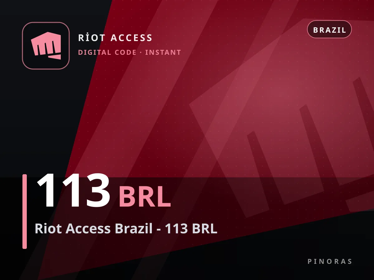 Riot Access Brazil - 113 BRL — Pinoras