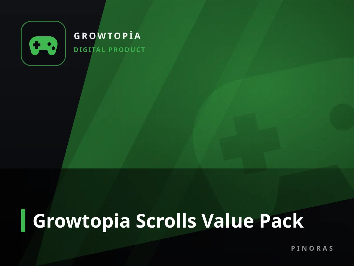 Growtopia Scrolls Value Pack — Pinoras