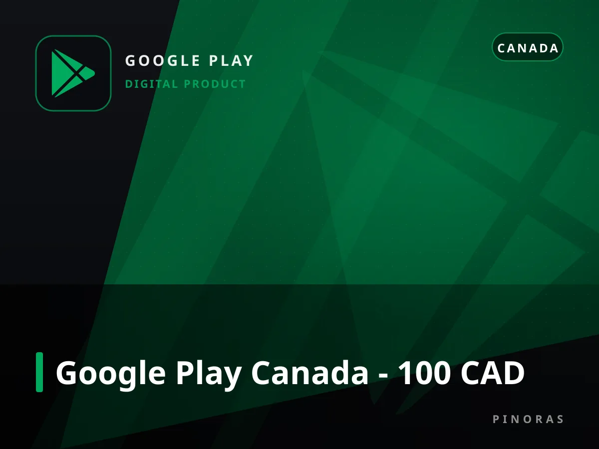 Google Play Canada - 100 CAD — Pinoras