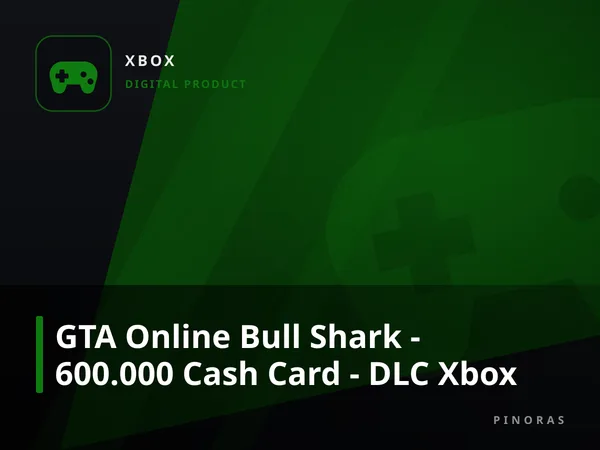 GTA Online Bull Shark - 600.000 Cash Card - DLC Xbox