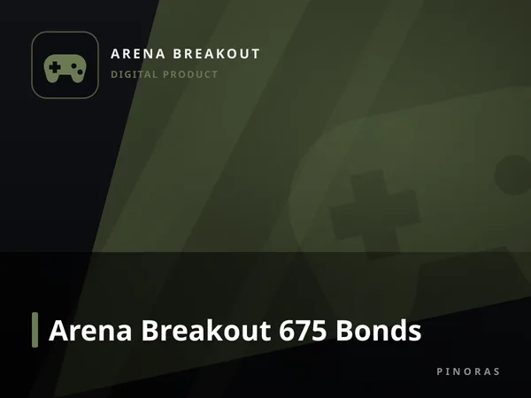 Arena Breakout 675 Bonds