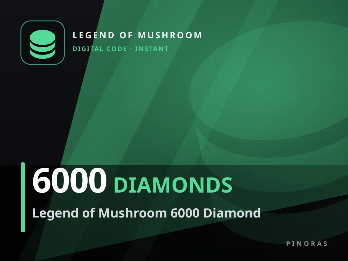Legend of Mushroom 6000 Diamond — Pinoras