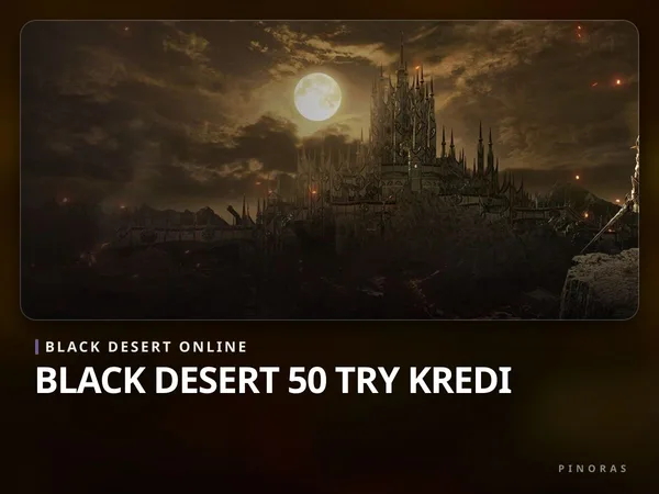 Black Desert 50 TRY Kredi