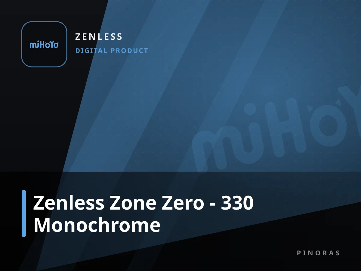 Zenless Zone Zero - 330 Monochrome — Pinoras