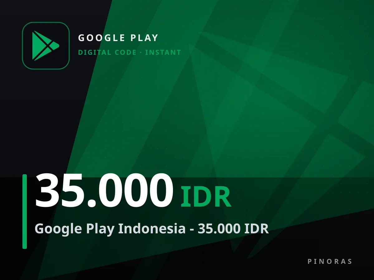 Google Play Indonesia - 35.000 IDR — Pinoras